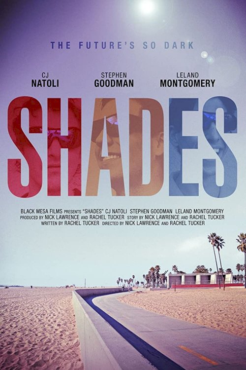Shades - Movie Poster Shades - Movie Poster