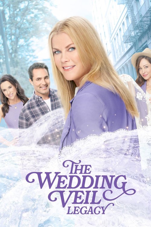 The Wedding Veil Legacy - Movie Poster The Wedding Veil Legacy - Movie Poster