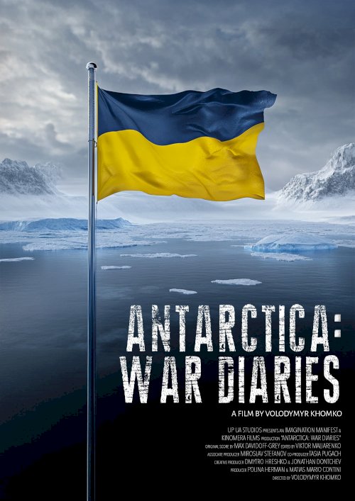 Antarctica: War Diaries - Movie Poster Antarctica: War Diaries - Movie Poster