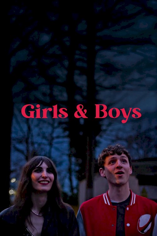 Girls & Boys - Movie Poster Girls & Boys - Movie Poster