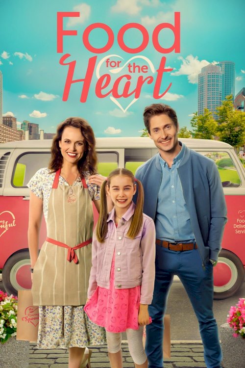 Food for the Heart - Movie Poster Food for the Heart - Movie Poster