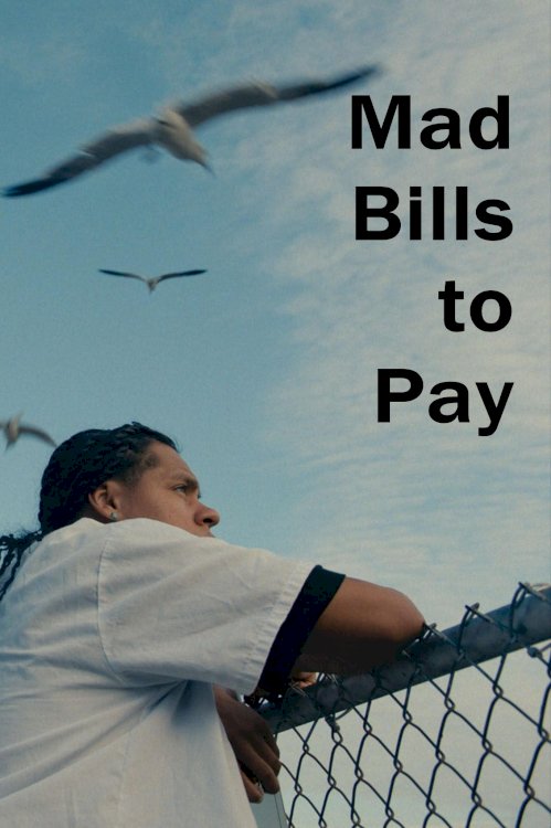 Mad Bills to Pay (or Destiny, dile que no soy malo) - Movie Poster Mad Bills to Pay (or Destiny, dile que no soy malo) - Movie Poster