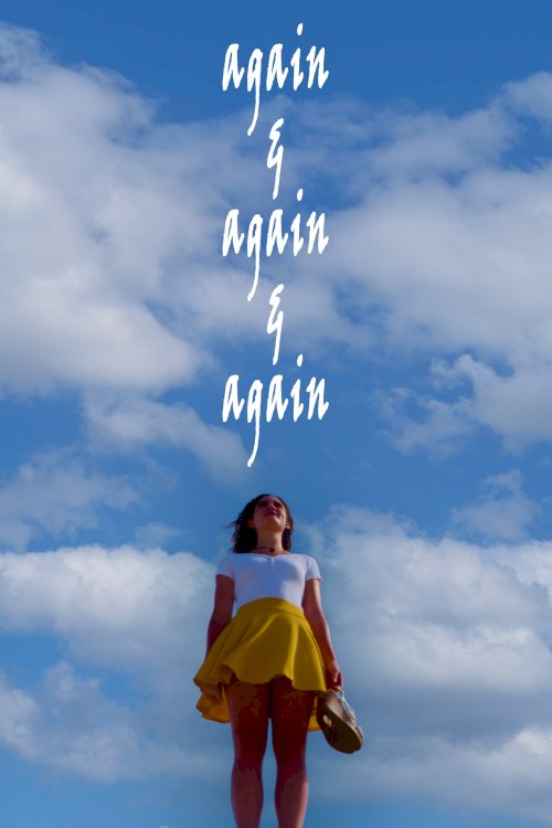 again & again & again - Movie Poster again & again & again - Movie Poster