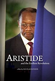 Aristide and the Endless Revolution - Movie Poster Aristide and the Endless Revolution - Movie Poster