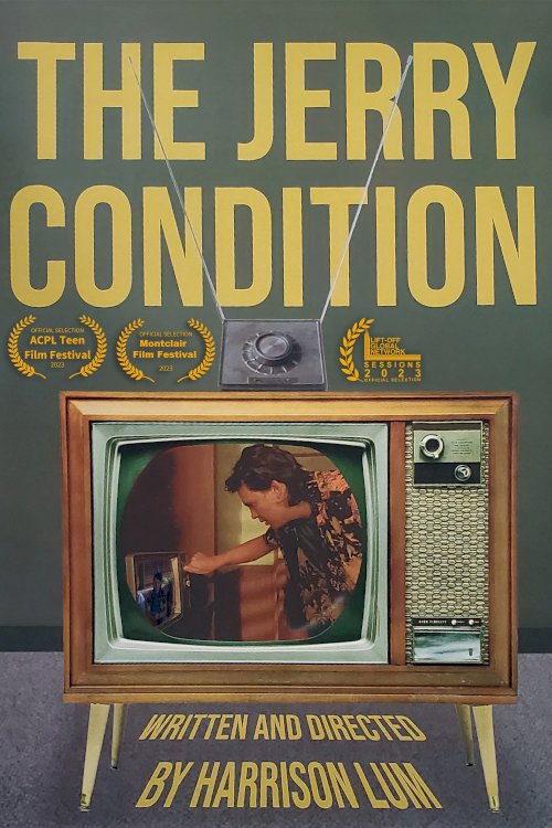 The Jerry Condition - Movie Poster The Jerry Condition - Movie Poster