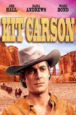 Kit Carson - Movie Poster Kit Carson - Movie Poster