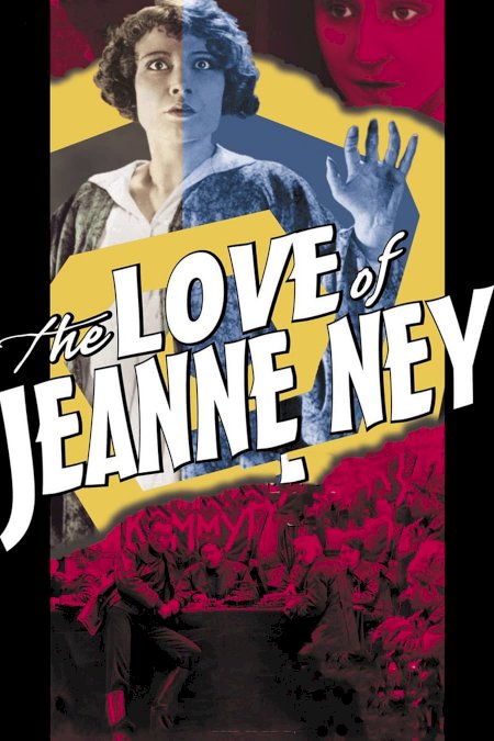 The Love of Jeanne Ney - Movie Poster The Love of Jeanne Ney - Movie Poster