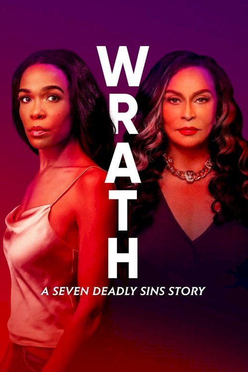 Wrath: A Seven Deadly Sins Story - Movie Poster Wrath: A Seven Deadly Sins Story - Movie Poster