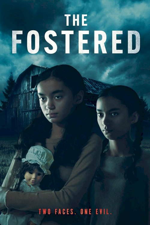 The Fostered - Movie Poster The Fostered - Movie Poster