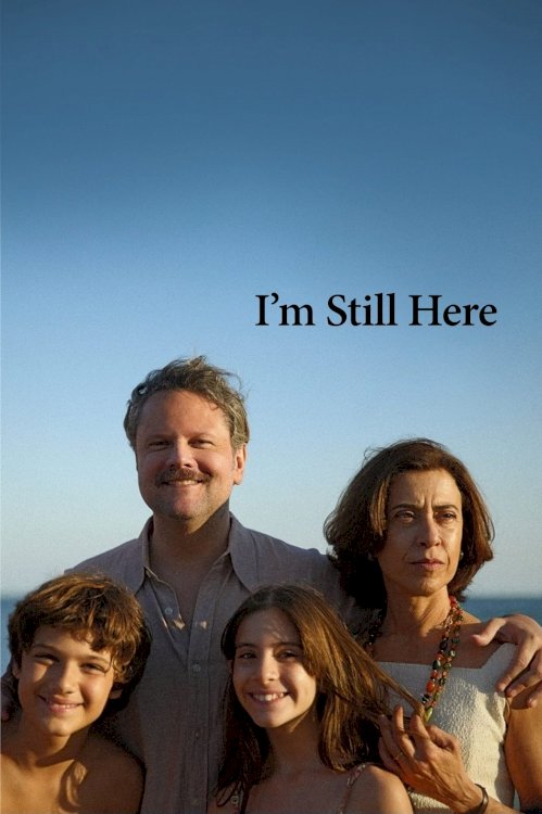 I'm Still Here - Movie Poster I'm Still Here - Movie Poster