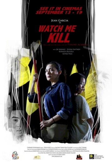 Watch Me Kill - Movie Poster Watch Me Kill - Movie Poster
