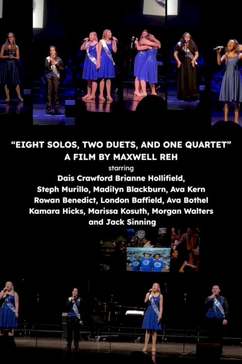 Eight Solos, Two Duets, and One Quartet - Movie Poster Eight Solos, Two Duets, and One Quartet - Movie Poster