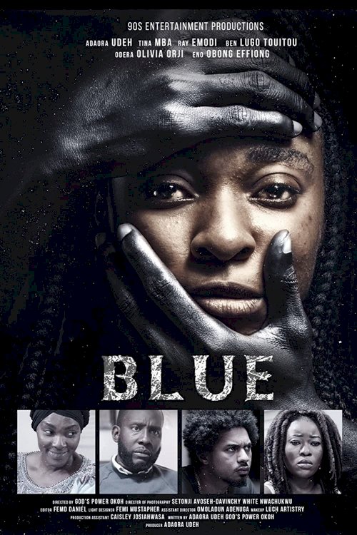 Blue - Movie Poster Blue - Movie Poster