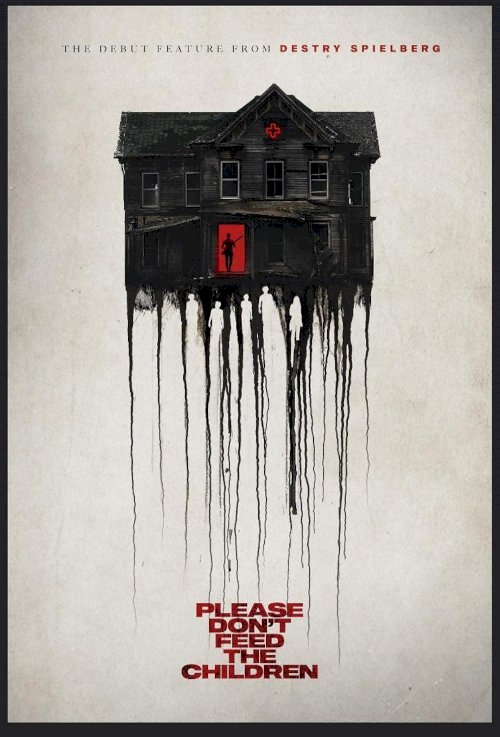 Please Don’t Feed the Children - Movie Poster Please Don’t Feed the Children - Movie Poster