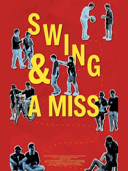 Swing & A Miss! - Movie Poster Swing & A Miss! - Movie Poster