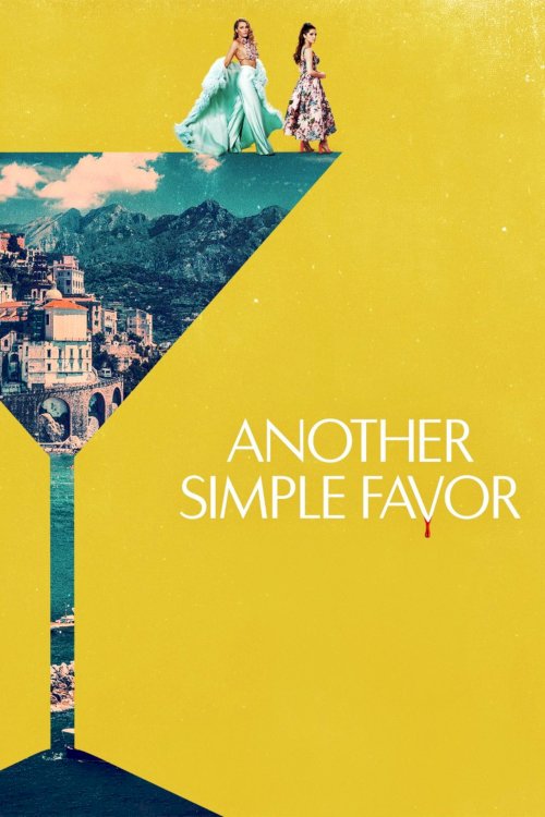 Another Simple Favor - Movie Poster Another Simple Favor - Movie Poster