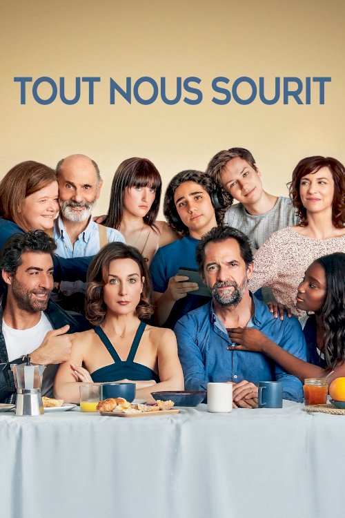 Tout nous sourit - Movie Poster
