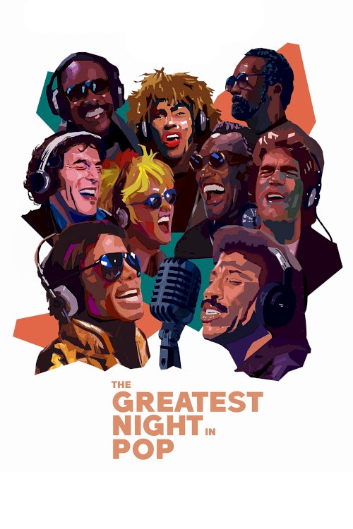 The Greatest Night in Pop - Movie Poster The Greatest Night in Pop - Movie Poster
