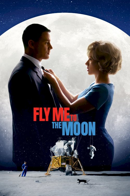 Fly Me to the Moon - Movie Poster Fly Me to the Moon - Movie Poster