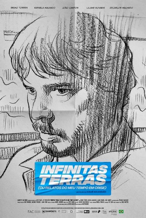 Infinitas Terras (Ou Relatos do Meu Tempo Crise) - Movie Poster Infinitas Terras (Ou Relatos do Meu Tempo Crise) - Movie Poster