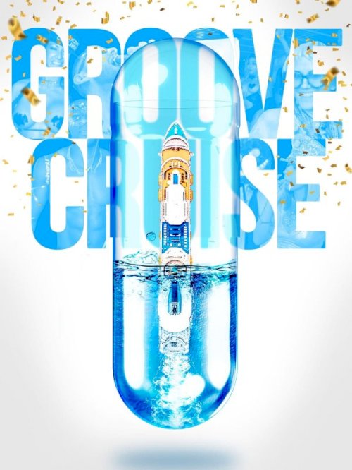 Groove Cruise - Movie Poster Groove Cruise - Movie Poster
