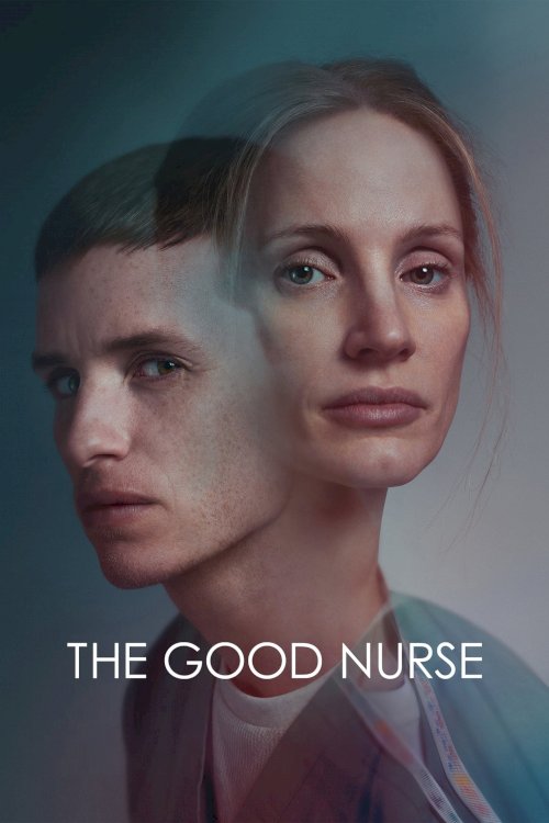 The Good Nurse - Movie Poster The Good Nurse - Movie Poster