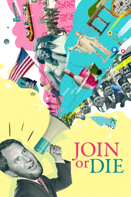 Join or Die - Movie Poster Join or Die - Movie Poster