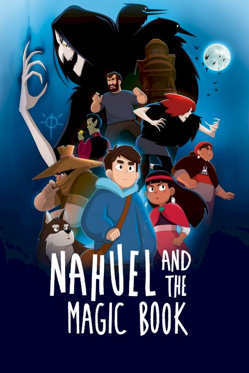 Nahuel and the Magic Book - Movie Poster Nahuel and the Magic Book - Movie Poster
