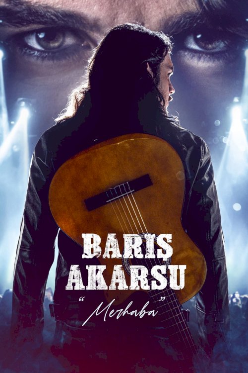 Baris Akarsu Merhaba - Movie Poster Baris Akarsu Merhaba - Movie Poster
