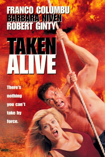Taken Alive - Movie Poster Taken Alive - Movie Poster