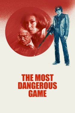 The Most Dangerous Game - Movie Poster The Most Dangerous Game - Movie Poster