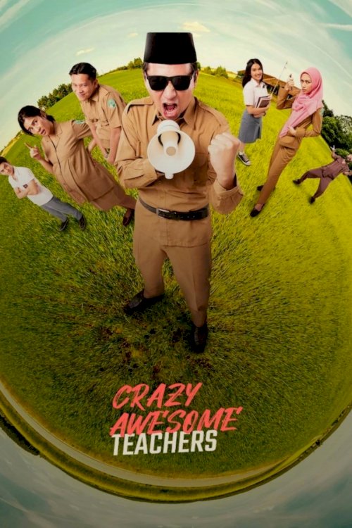 Crazy Awesome Teachers - Movie Poster Crazy Awesome Teachers - Movie Poster