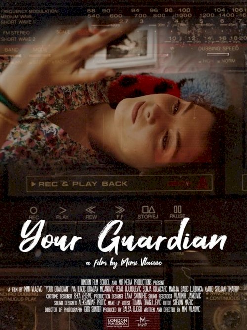 Your Guardian - Movie Poster Your Guardian - Movie Poster
