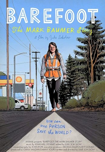 Barefoot: The Mark Baumer Story - Movie Poster Barefoot: The Mark Baumer Story - Movie Poster