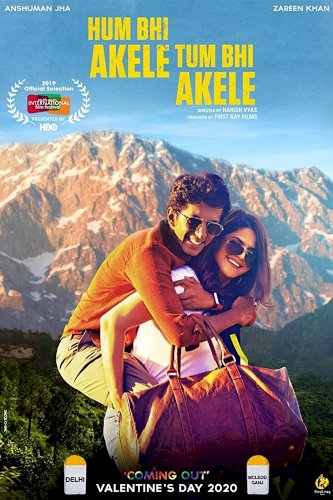 Hum Bhi Akele Tum Bhi Akele - Movie Poster Hum Bhi Akele Tum Bhi Akele - Movie Poster