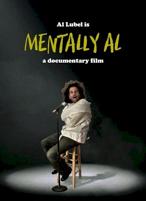 Mentally Al - Movie Poster Mentally Al - Movie Poster