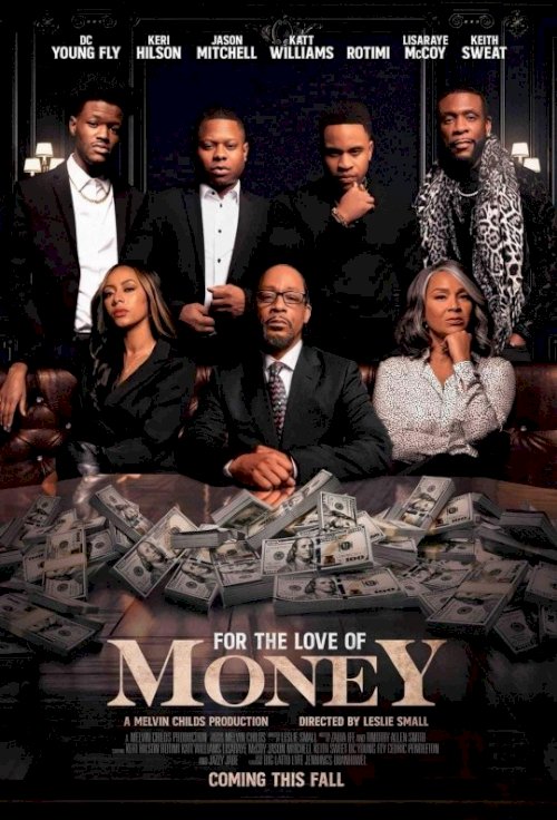 For the Love of Money - Movie Poster For the Love of Money - Movie Poster