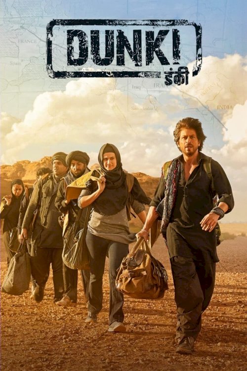 Dunki - Movie Poster Dunki - Movie Poster