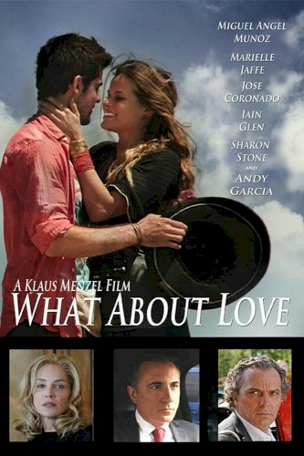 What About Love - Movie Poster What About Love - Movie Poster