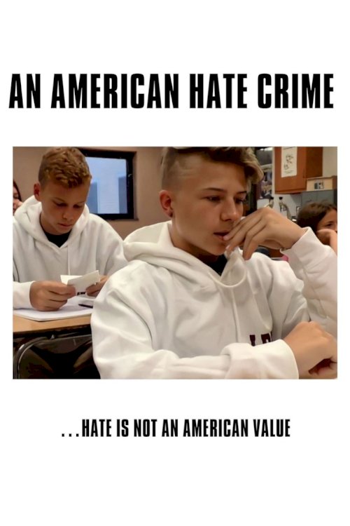 An American Hate Crime - Movie Poster An American Hate Crime - Movie Poster