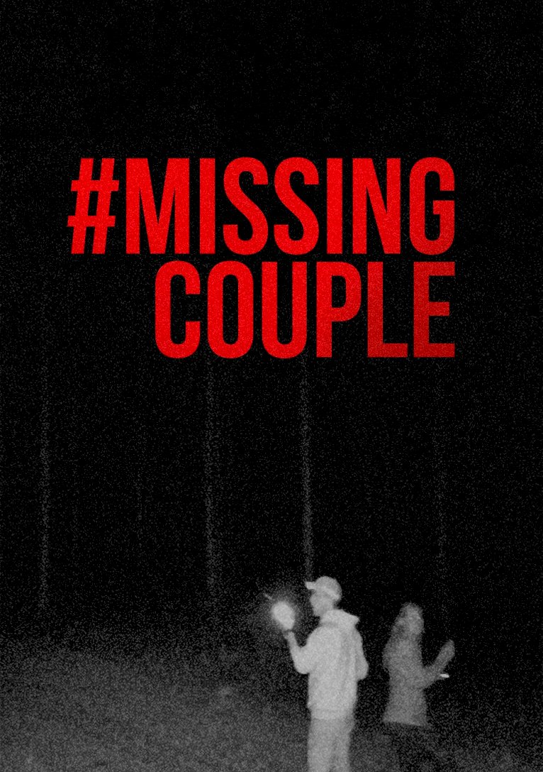 #MissingCouple - Movie Poster #MissingCouple - Movie Poster