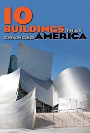 10 Buildings That Changed America - Movie Poster 10 Buildings That Changed America - Movie Poster