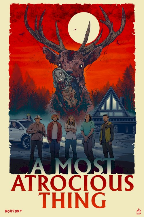 A Most Atrocious Thing - Movie Poster A Most Atrocious Thing - Movie Poster