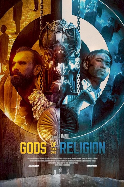 Gods of Their Own Religion - Movie Poster Gods of Their Own Religion - Movie Poster