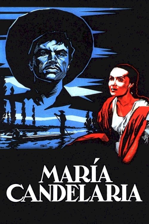 Maria Candelaria - Movie Poster Maria Candelaria - Movie Poster