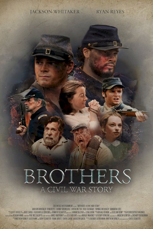 Brothers: A Civil War Story - Movie Poster Brothers: A Civil War Story - Movie Poster