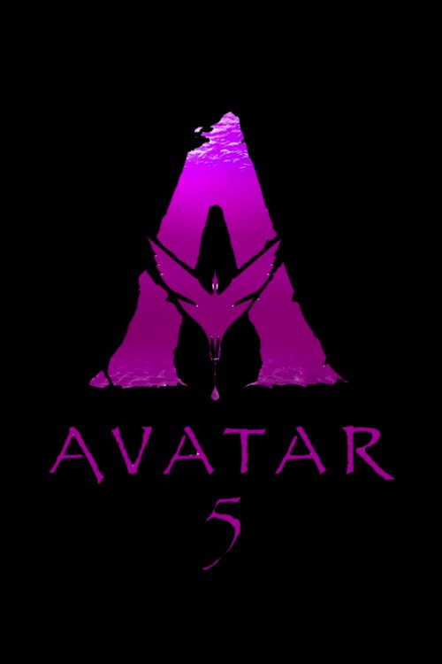 Avatar 5 - Movie Poster Avatar 5 - Movie Poster