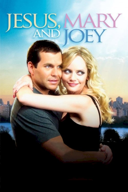 Jesus, Mary and Joey - Movie Poster Jesus, Mary and Joey - Movie Poster