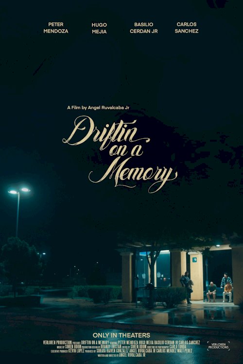 Driftin' on a Memory - Movie Poster Driftin' on a Memory - Movie Poster
