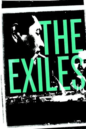 The Exiles - Movie Poster The Exiles - Movie Poster